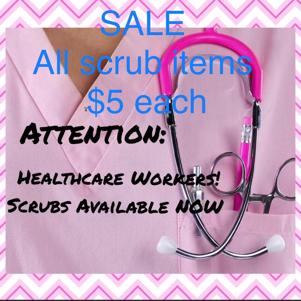 Any scrub item $5 each. Plus bundle price.
